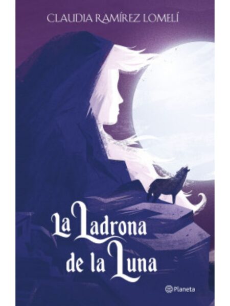 LADRONA DE LA LUNA, LA