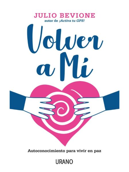 VOLVER A MÍ
