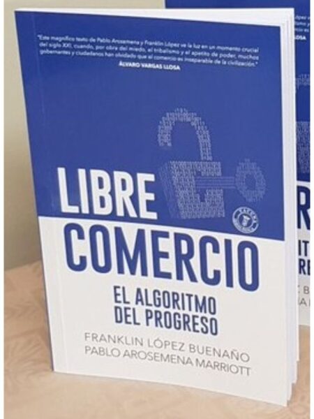 LIBRE COMERCIO EL ALGORITMO DEL PROGRESO