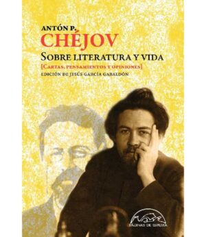SOBRE LITERATURA Y VIDA -CARTAS OPINIONES Y PENSMAIENTOS-