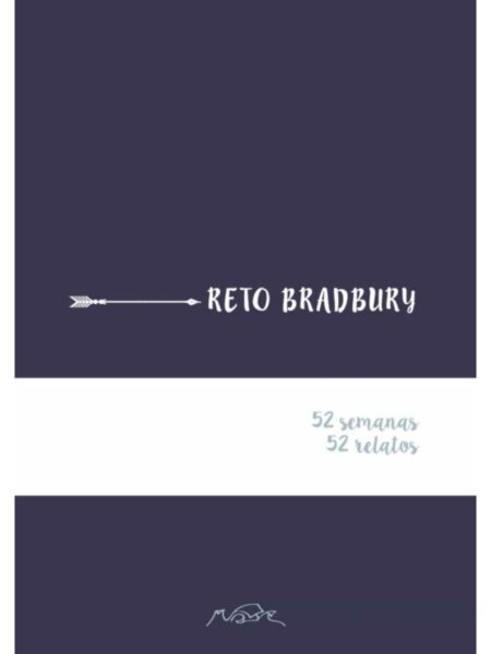 RETO BRADBURY -CUADERNOS PARA ESCRITORES-