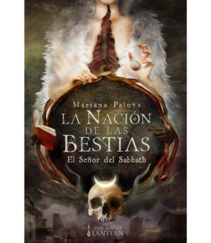 SEÑOR DEL SABBATH, EL -NACIÓN DE LAS BESTIAS 1-