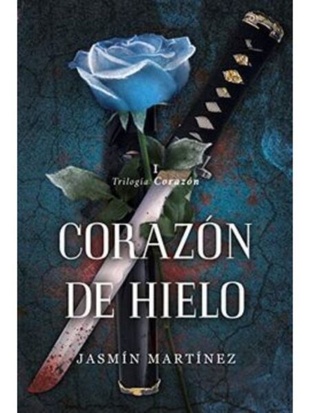 CORAZÓN DE HIELO -TRILOGÍA CORAZÓN 1-