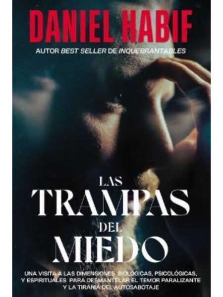 TRAMPAS DEL MIEDO, LAS