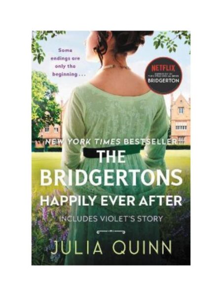BRIDGERTONS HAPPILY EVER AFTER, THE
