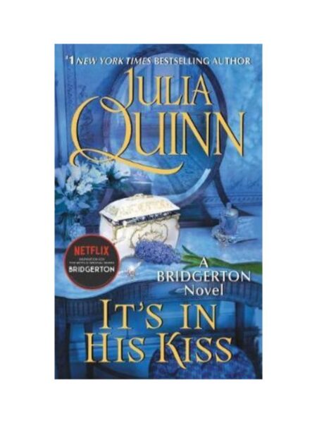 IT´S IN HIS KISS