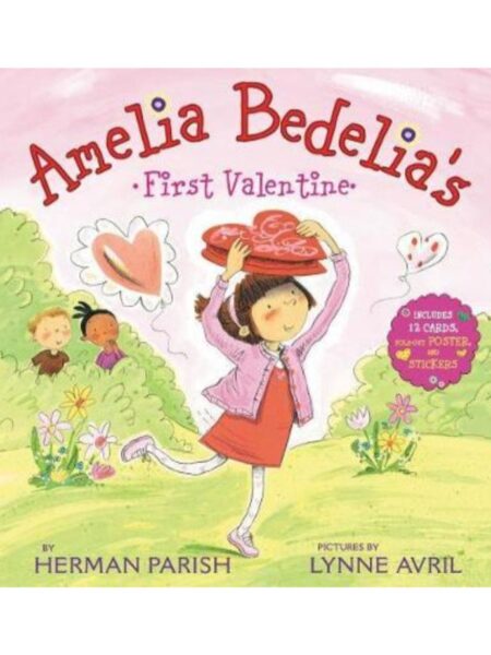 AMELIA BEDELIA´S FIRST VALENTINE HOLIDAY