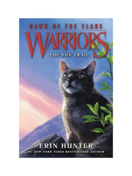 WARRIORS DAWN OF THE CLANS 1 THE SUN TRAIL