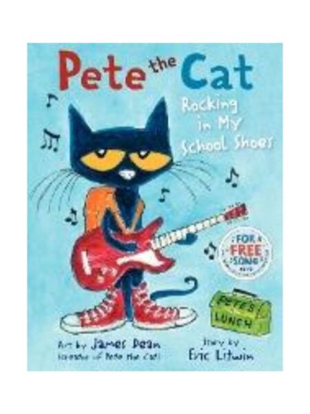 PETE THE CAT ROCKING IN MY SCHOOL SHOES