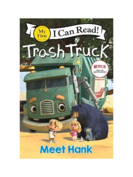 TRASH TRUCK MEET HANK -I CAN READ-