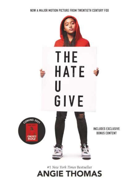 HATE U GIVE, THE