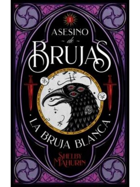 ASESINO DE BRUJAS 1 -LA BRUJA BLANCA-
