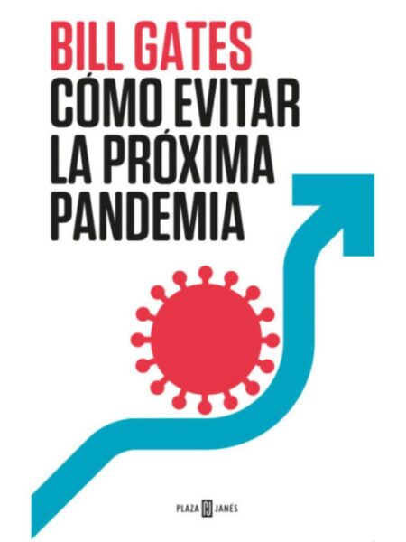 COMÓ EVITAR LA PRÓXIMA PANDEMIA