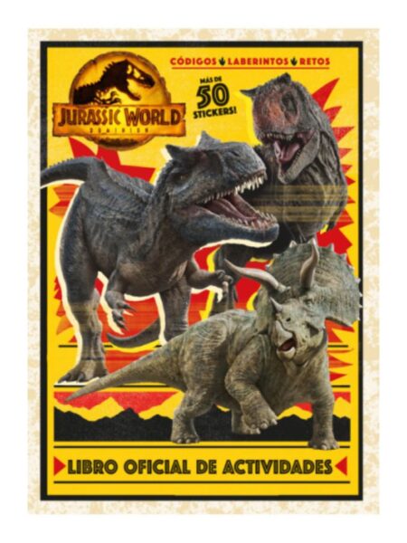 JURASSIC WORLD DOMINION LIBRO OFICIAL DE ACTIVIDADES