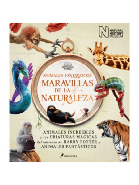 ANIMALES FANTÁSTICOS -MARAVILLAS DE LA NATURALEZA-