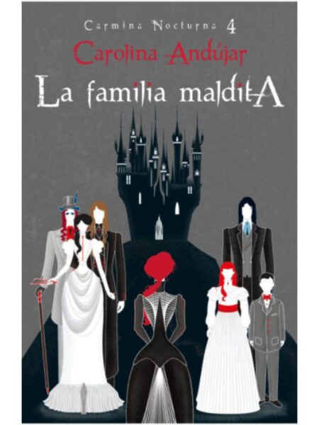 FAMILIA MALDITA, LA -CARMINA NOCTURNA 4-
