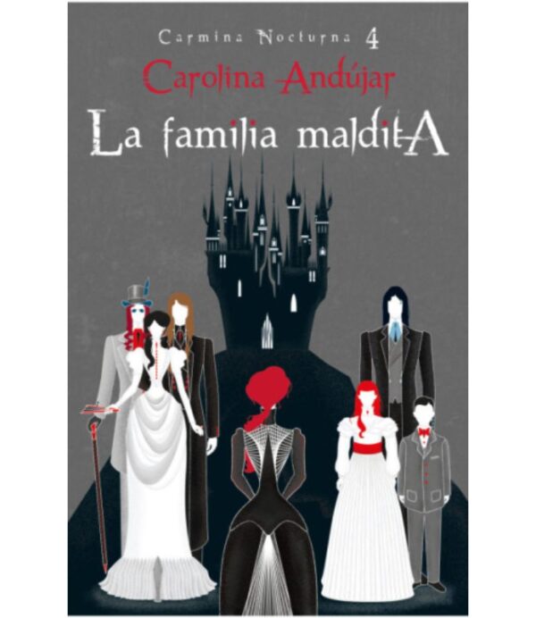 FAMILIA MALDITA, LA -CARMINA NOCTURNA 4-