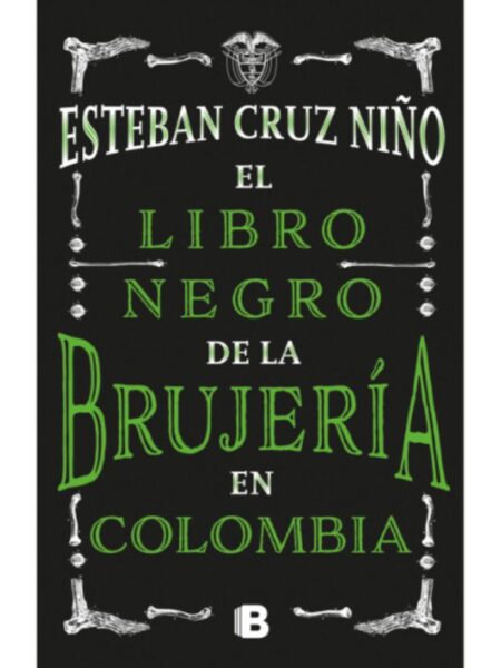 LIBRO NEGRO DE LA BRUJERÍA EN COLOMBIA, EL