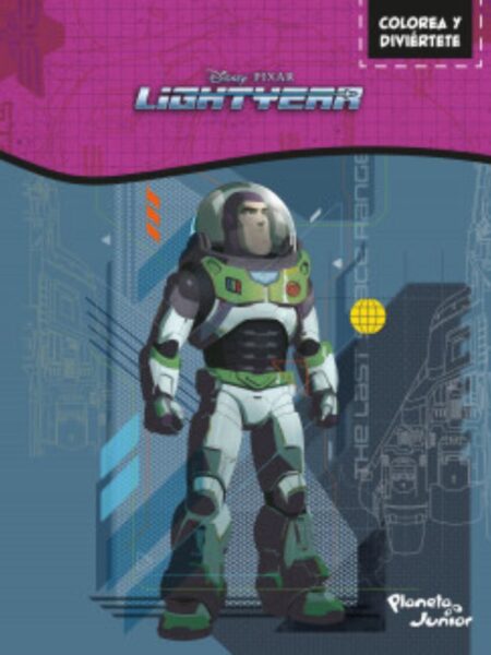 COLOREA Y DIVIÉRTETE LIGHTYEAR