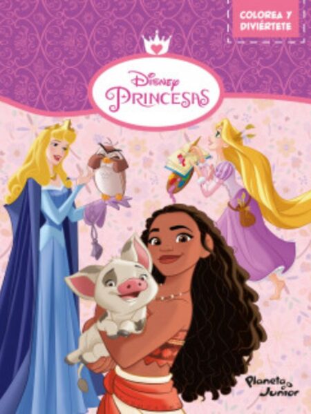 COLOREA Y DIVIÉRTETE PRINCESAS