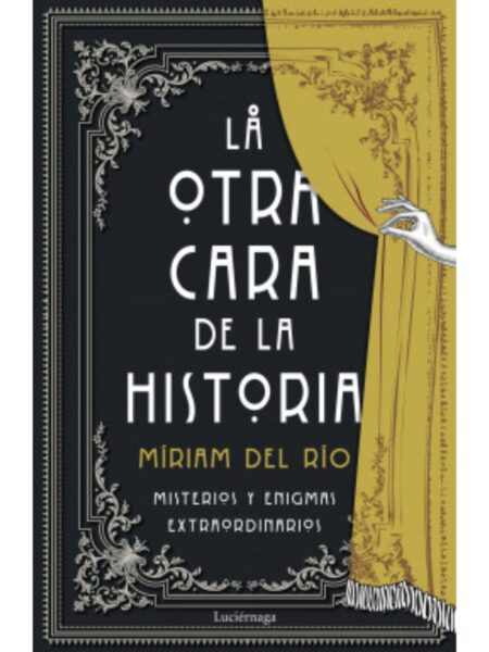 OTRA CARA DE LA HISTORIA, LA
