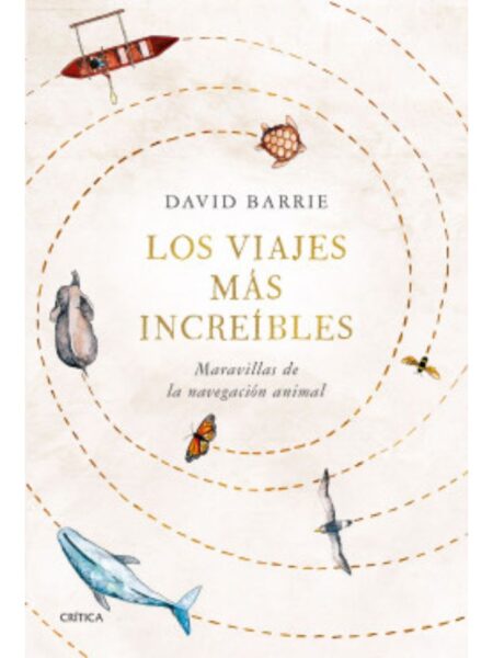 VIAJES MÁS INCREÍBLES, LOS