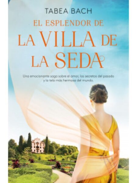 ESPLENDOR DE LA VILLA DE LA SEDA, EL -VILLA DE LA SEDA 2-