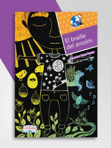 BRAILLE DEL ARCOÍRIS, EL -MITAD DEL MUNDO 86-