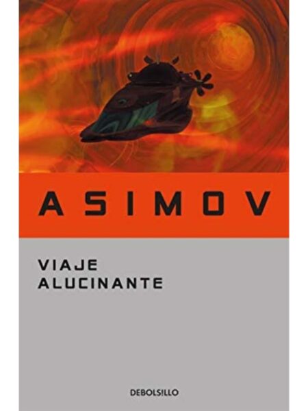 VIAJE ALUCINANTE