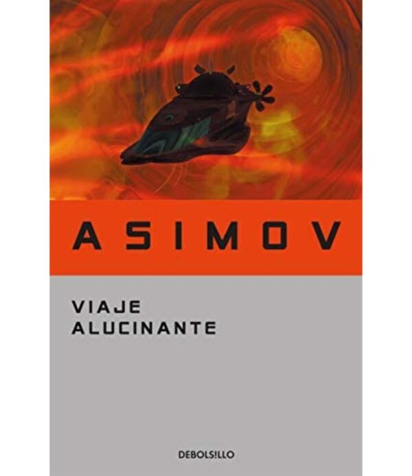 VIAJE ALUCINANTE