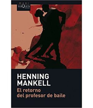 RETORNO DEL PROFESOR DE BAILE, EL