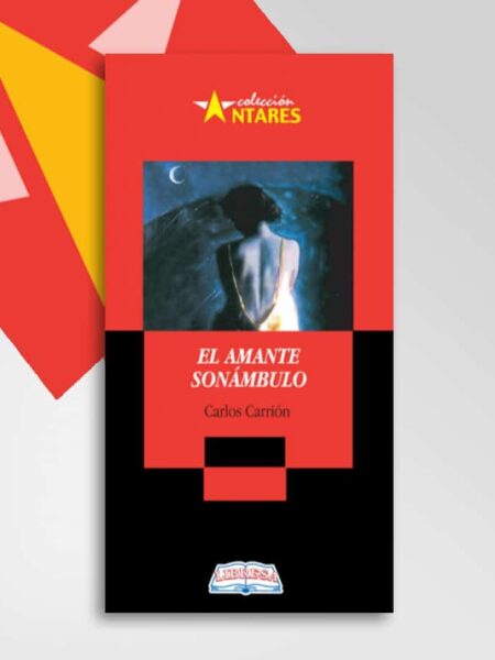 AMANTE SONÁMBULO, EL -ANTARES 69-