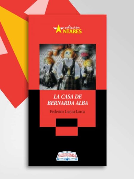 CASA DE BERNARDA ALBA, LA -ANTARES 87-