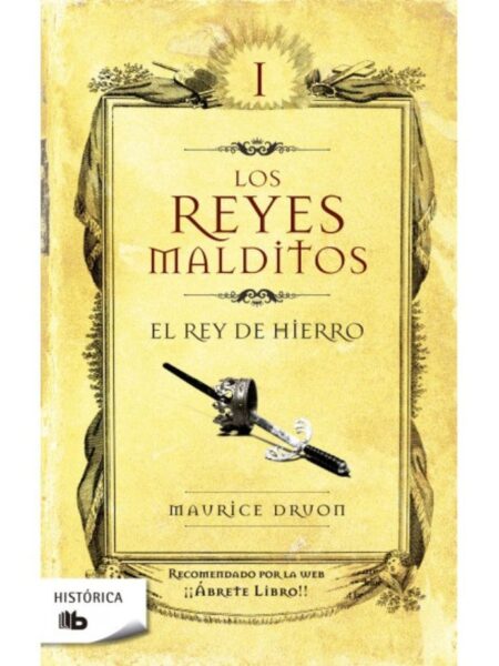 REYES MALDITOS I, LOS -EL REY DE HIERRO-