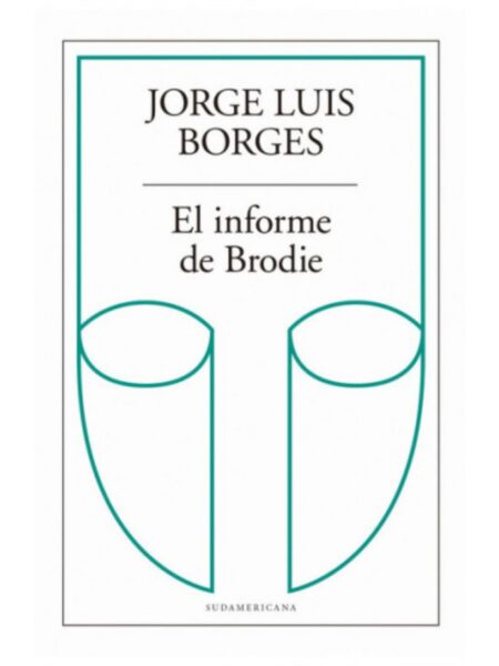 INFORME DE BRODIE, EL