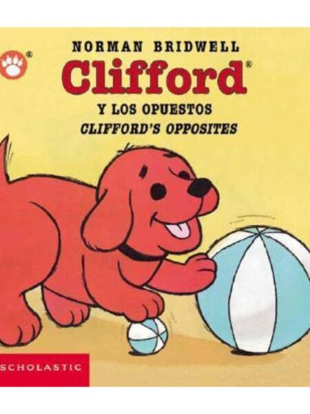 CLIFFORD Y LOS OPUESTOS / CLIFFORD´S OPPOSITES