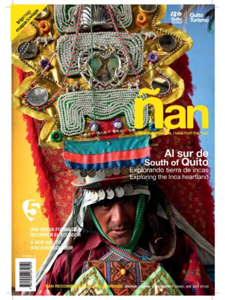 REVISTA ÑAN 5 AL SUR DE QUITO -BILINGÜE-