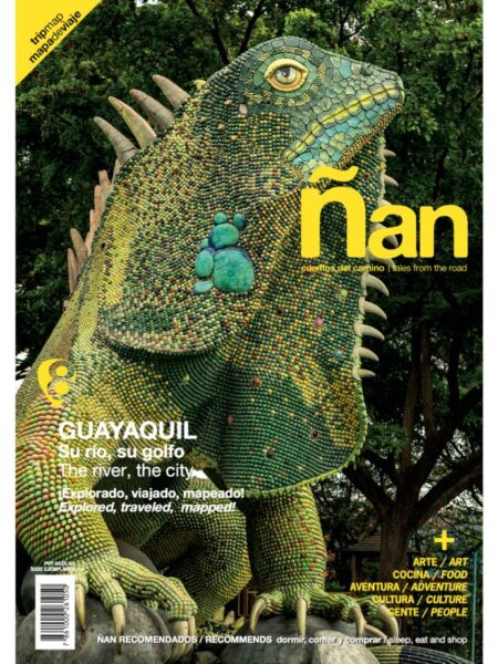 REVISTA ÑAN 8 GUAYAQUIL SU RÍO, SU GOLFO -BILINGÜE-