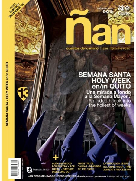REVISTA ÑAN 13 SEMANA SANTA EN QUITO -BILINGÜE-