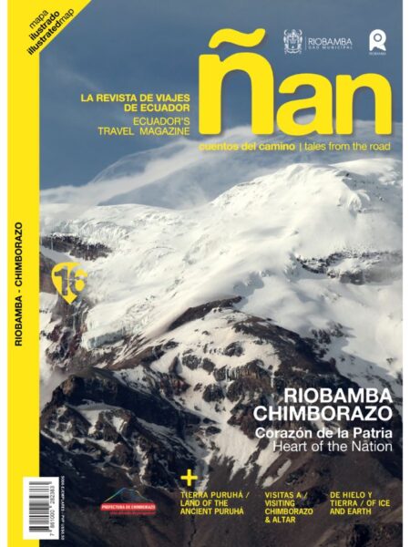 REVISTA ÑAN 16 RIOBAMBA CHIMBORAZO -BILINGÜE-