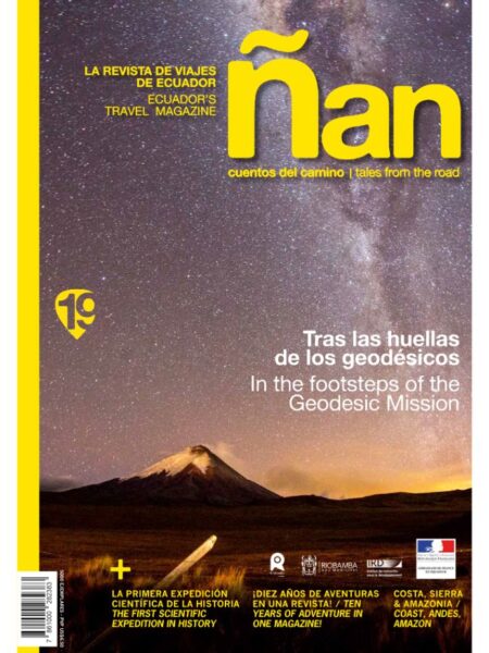 REVISTA ÑAN 19 TRAS LAS HUELLAS DE LOS GEODÉSICOS -BILINGÜE-