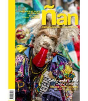 REVISTA ÑAN 24 CELEBRANDO LA VIDA -BILINGÜE-