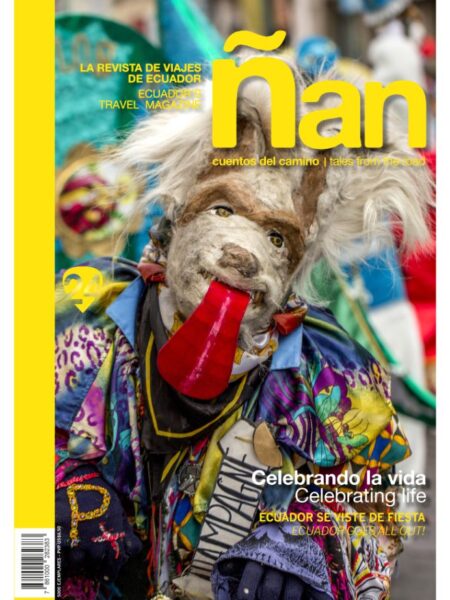 REVISTA ÑAN 24 CELEBRANDO LA VIDA -BILINGÜE-