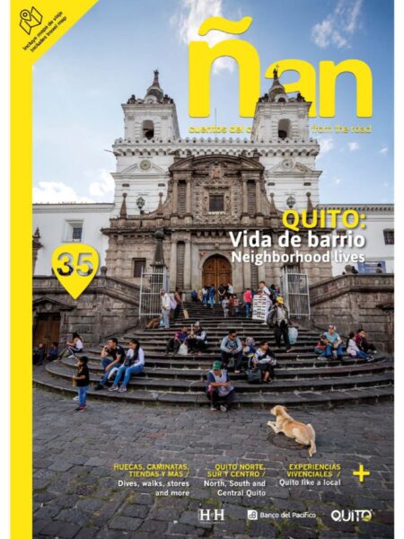 REVISTA ÑAN 35 QUITO VIDA DE BARRIO -BILINGÜE-