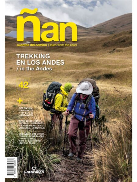 REVISTA ÑAN 42 TREKKING EN LOS ANDES -BILINGÜE-