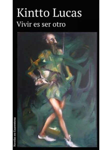 VIVIR ES SER OTRO