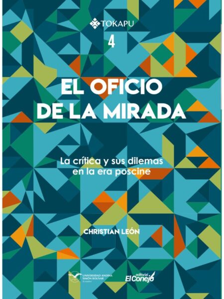 OFICIO DE LA MIRADA, EL