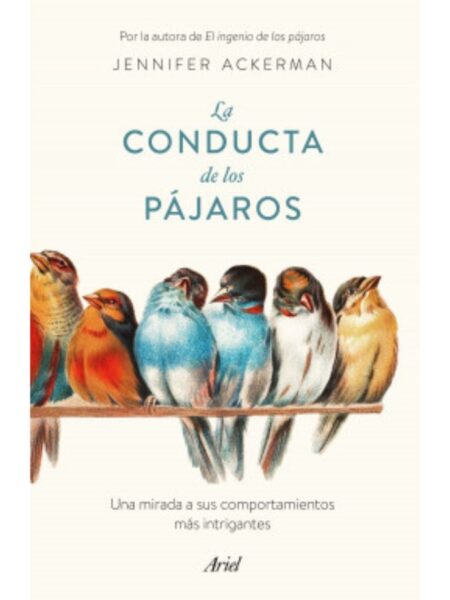 CONDUCTA DE LOS PÁJAROS, LA
