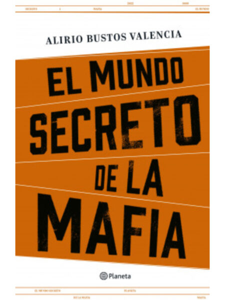 MUNDO SECRETO DE LA MAFIA, EL