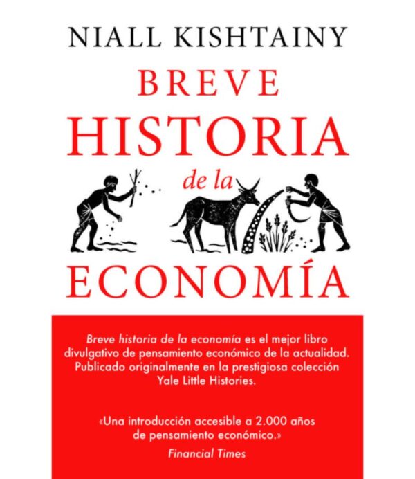 BREVE HISTORIA DE LA ECONOMÍA